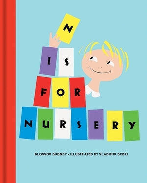 N Is for Nursery by Blossom Budney