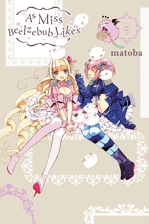 As Miss Beelzebub Likes, Vol. 5 by matoba