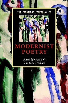 The Cambridge Companion to Modernist Poetry by 