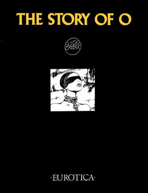 The Story of O: A Graphic Novel by Guido Crepax