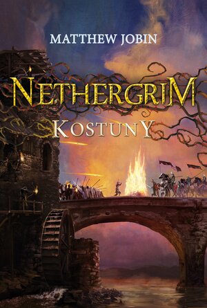 Nethergrim 2 Kostuny by Matthew Jobin