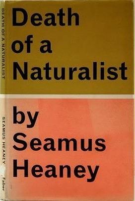 Death of a Naturalist by Seamus Heaney