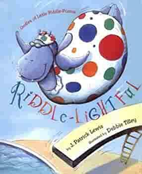 Riddle-Lightful: Oodles of Little Riddle Poems by J. Patrick Lewis