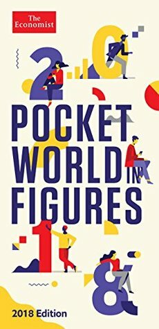 Pocket World in Figures 2018 by The Economist