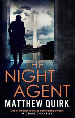 The Night Agent by Matthew Quirk