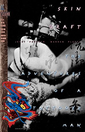 Skin Graft: The Adventures of a Tattooed Man (1993-) #4 (Skin Graft: The Adventures of a Tattooed Man (1993- )) by Jerry Prosser