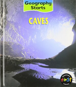 Caves by Claire Llewellyn