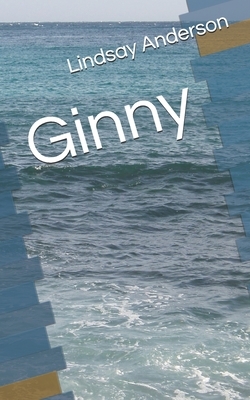 Ginny by Lindsay Anderson