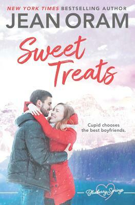 Sweet Treats: A Blueberry Springs Valentine's Day Short Story Romance Boxed Set by Jean Oram
