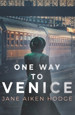 One Way to Venice by Jane Aiken Hodge