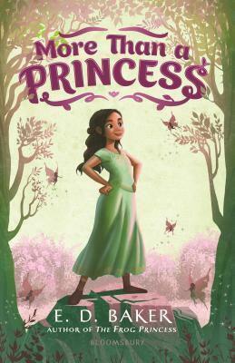 More Than a Princess by E.D. Baker