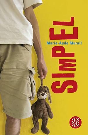Simpel by Tobias Scheffel, Marie-Aude Murail