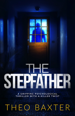 The Stepfather by Theo Baxter