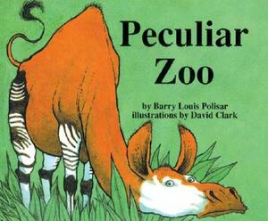 Peculiar Zoo by Barry Louis Polisar