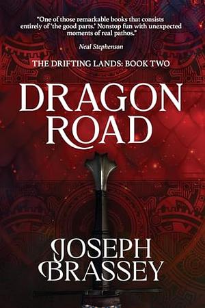 Dragon Road by Joseph Brassey