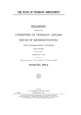 The state of veterans' employment by United S. Congress, Committee On Veterans (house), United States House of Representatives