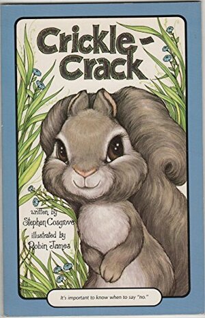 Crickle-Crack by Stephen Cosgrove