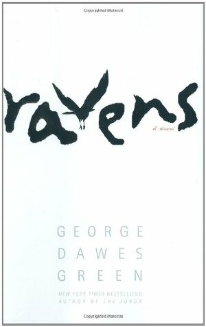 Ravens by George Dawes Green