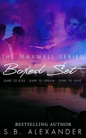 The Maxwell Series Boxed Set by S.B. Alexander