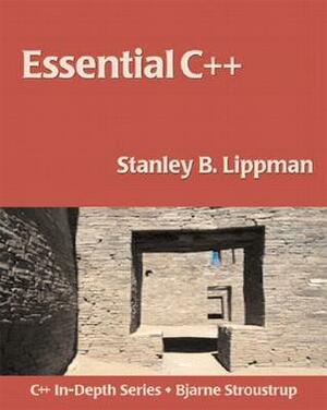 Essential C++ by Stanley B. Lippman