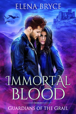 Immortal Blood by Elena Bryce