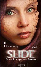 Slide. Durch die Augen eines Mörders by Jill Hathaway