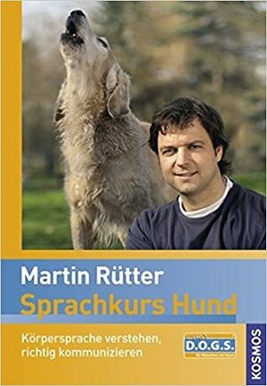 Sprachkurs Hund by Martin Rütter