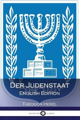Der Judenstaat. English by Theodor Herzl