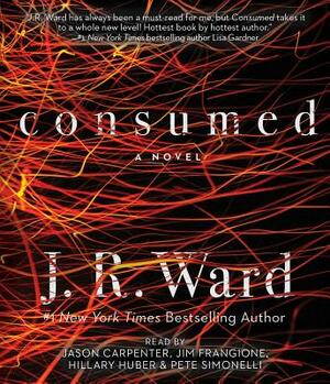 Consumed by J.R. Ward