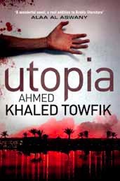 Utopia by أحمد خالد توفيق, Ahmed Khaled Towfik