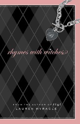 Rhymes with Witches by Lauren Myracle