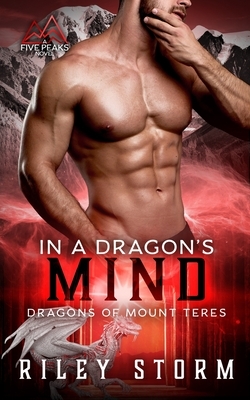 In a Dragon's Mind by Riley Storm