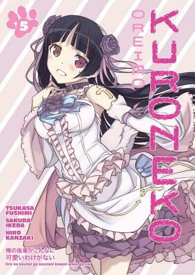 Oreimo: Kuroneko, Volume 5 by Tsukasa Fushimi