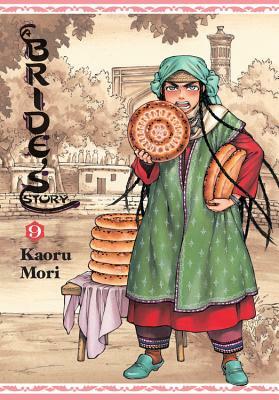 A Bride's Story, Vol. 9 by Kaoru Mori