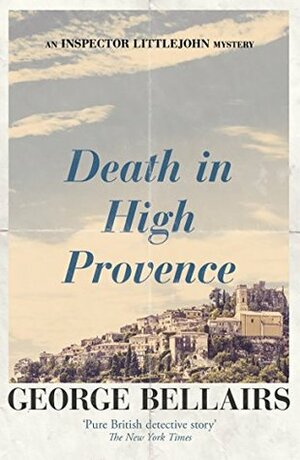 Death in High Provence by George Bellairs
