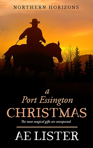 A Port Essington Christmas by AE Lister