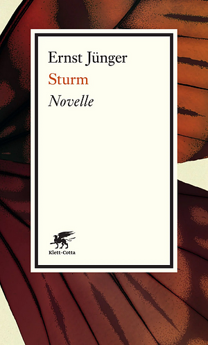 Sturm: Novelle by David Pan, Alexis P. Walker, Ernst Jünger