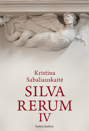 Silva Rerum IV by Kristina Sabaliauskaitė