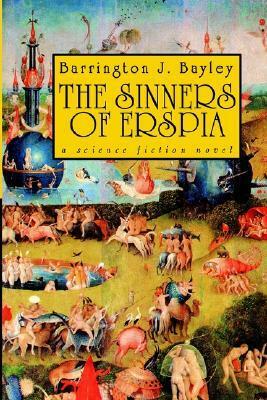 The Sinners of Erspia by Barrington J. Bayley