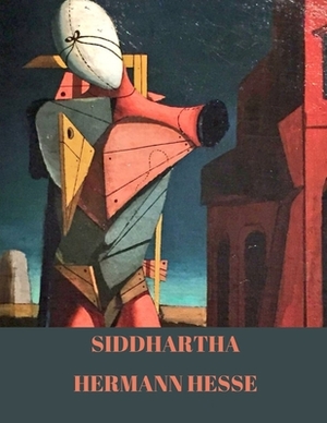 Siddhartha by Hermann Hesse