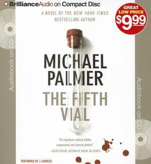 The Fifth Vial by Michael Palmer