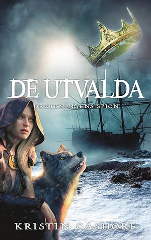 De utvalda: Drottningens spion by Kristin Cashore