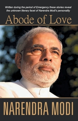 Abode of Love by Narendra Modi