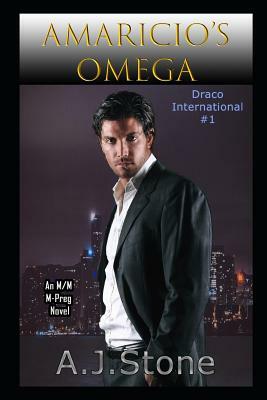 Amaricio's Omega: An MM/MPreg Shifter Romance by A. J. Stone