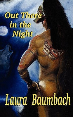 Out There in the Night by Laura Baumbach