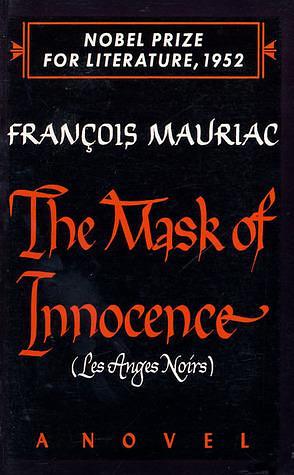 The Mask of Innocence: A Novel by Gerard Manley Hopkins, François Mauriac