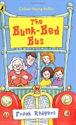 The Bunk-Bed Bus by Frank Rodgers