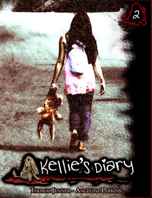 Kellie's Diary #2 by Thomas Jenner, Angeline Perkins