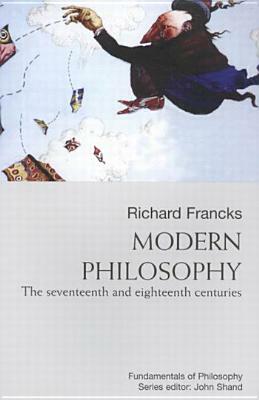 Modern Philosophy by Richard Francks