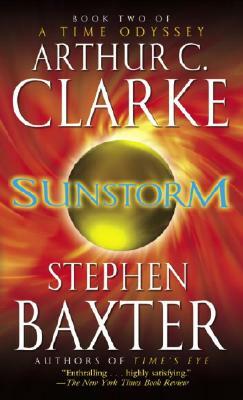 Sunstorm by Stephen Baxter, Arthur C. Clarke